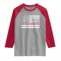 Awesome Like My Daughter Raglan Shirt Girl Dad Father's Day American Flag