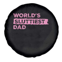Worlds Sluttiest Dad Spare Tire Cover Funny Meme Joke
