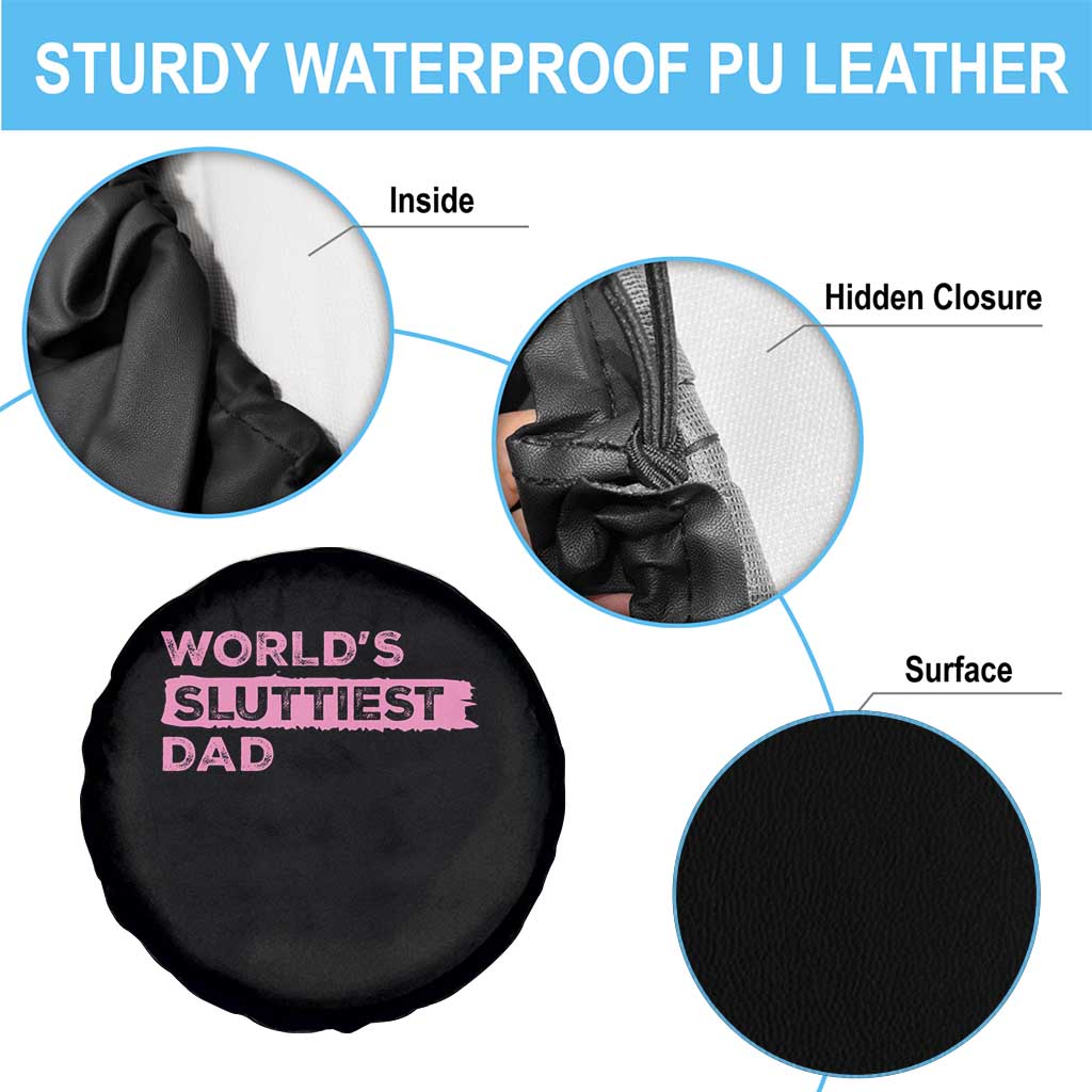 Worlds Sluttiest Dad Spare Tire Cover Funny Meme Joke