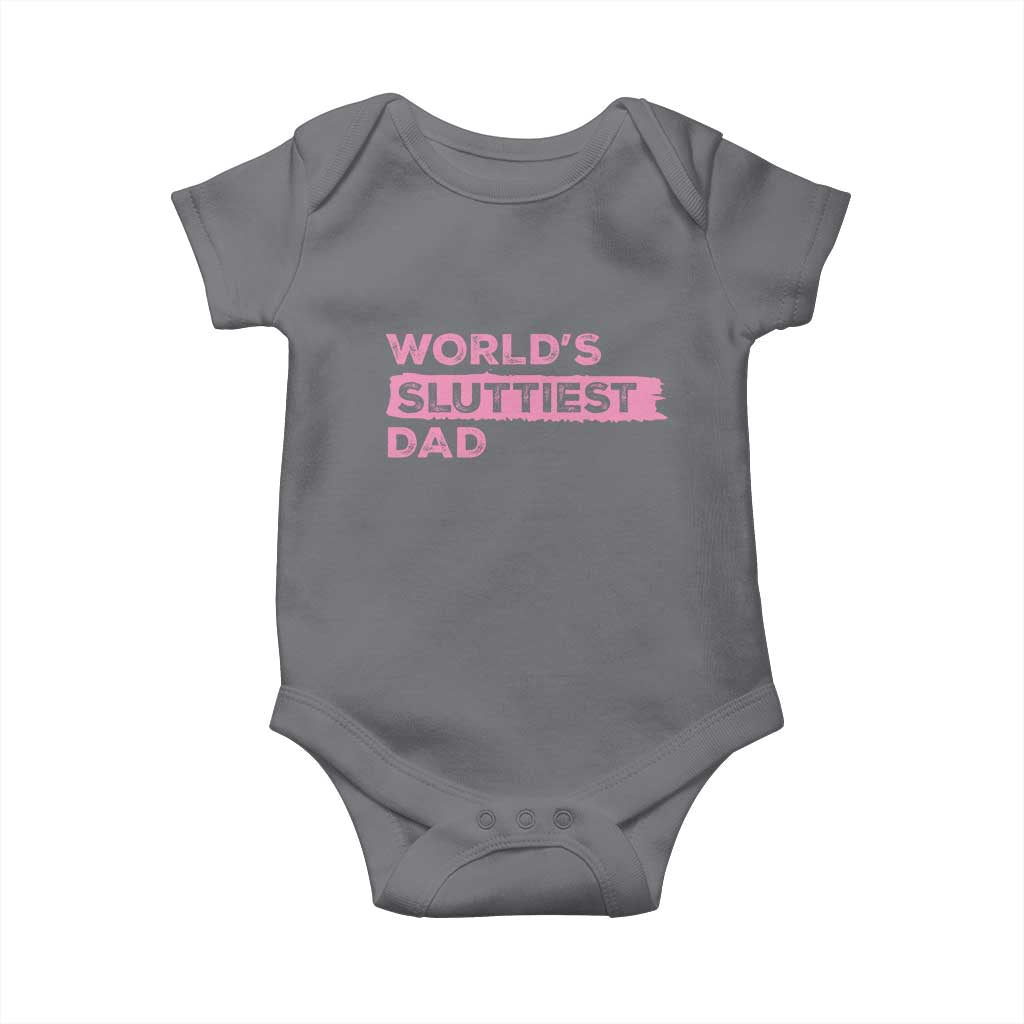 Worlds Sluttiest Dad Baby Onesie Funny Meme Joke