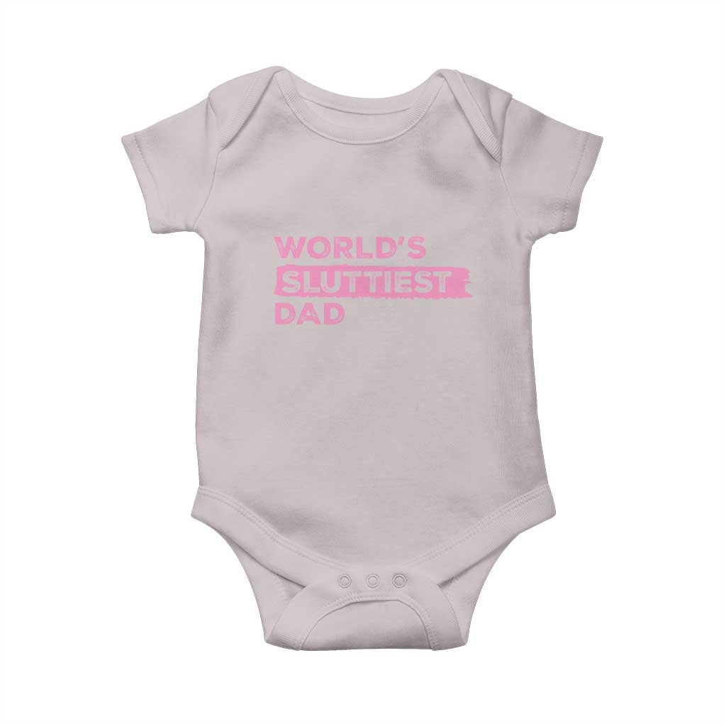 Worlds Sluttiest Dad Baby Onesie Funny Meme Joke