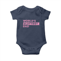 Worlds Sluttiest Dad Baby Onesie Funny Meme Joke