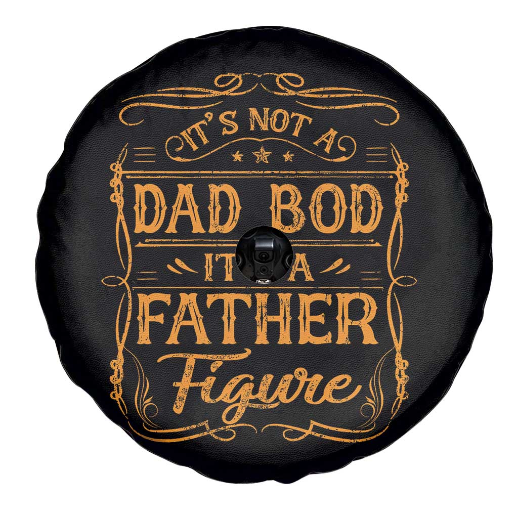 It's Not A Dad Bod It's A Father Figure Spare Tire Cover Fathers Day Funny Retro Vintage