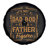 It's Not A Dad Bod It's A Father Figure Spare Tire Cover Fathers Day Funny Retro Vintage