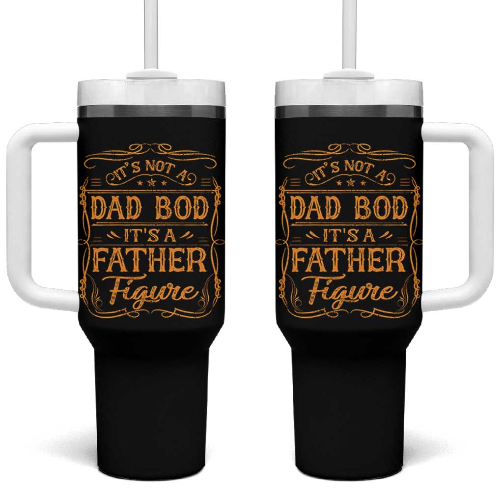 It's Not A Dad Bod It's A Father Figure Tumbler With Handle Fathers Day Funny Retro Vintage