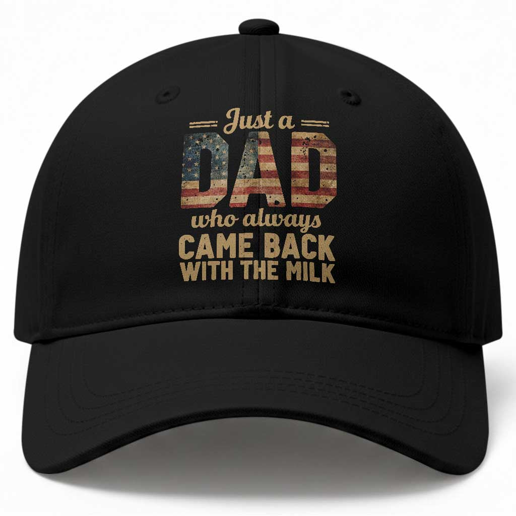 Just A Dad Who Always Came Back With The Milk Baseball Cap Retro American Flag