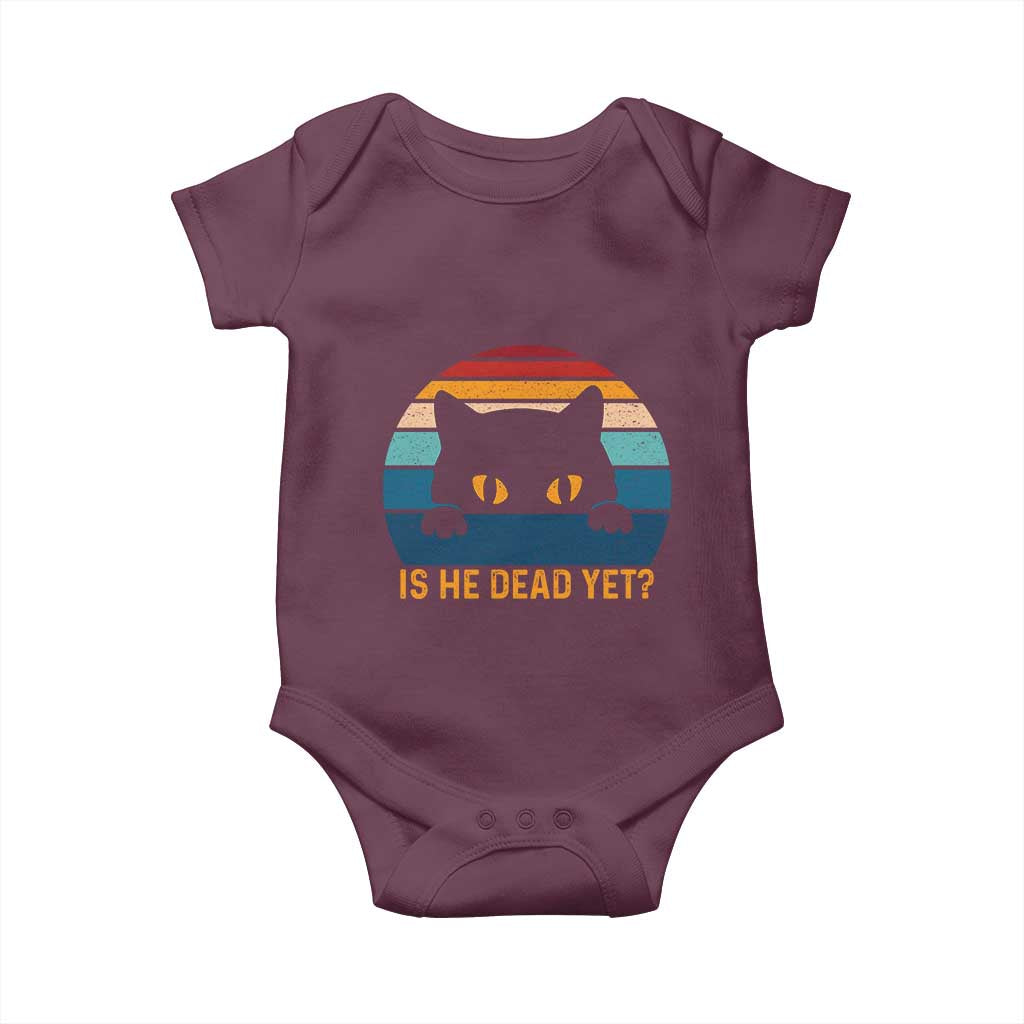 Is He Dead Yet Baby Onesie Retro Cat Funny Vintage