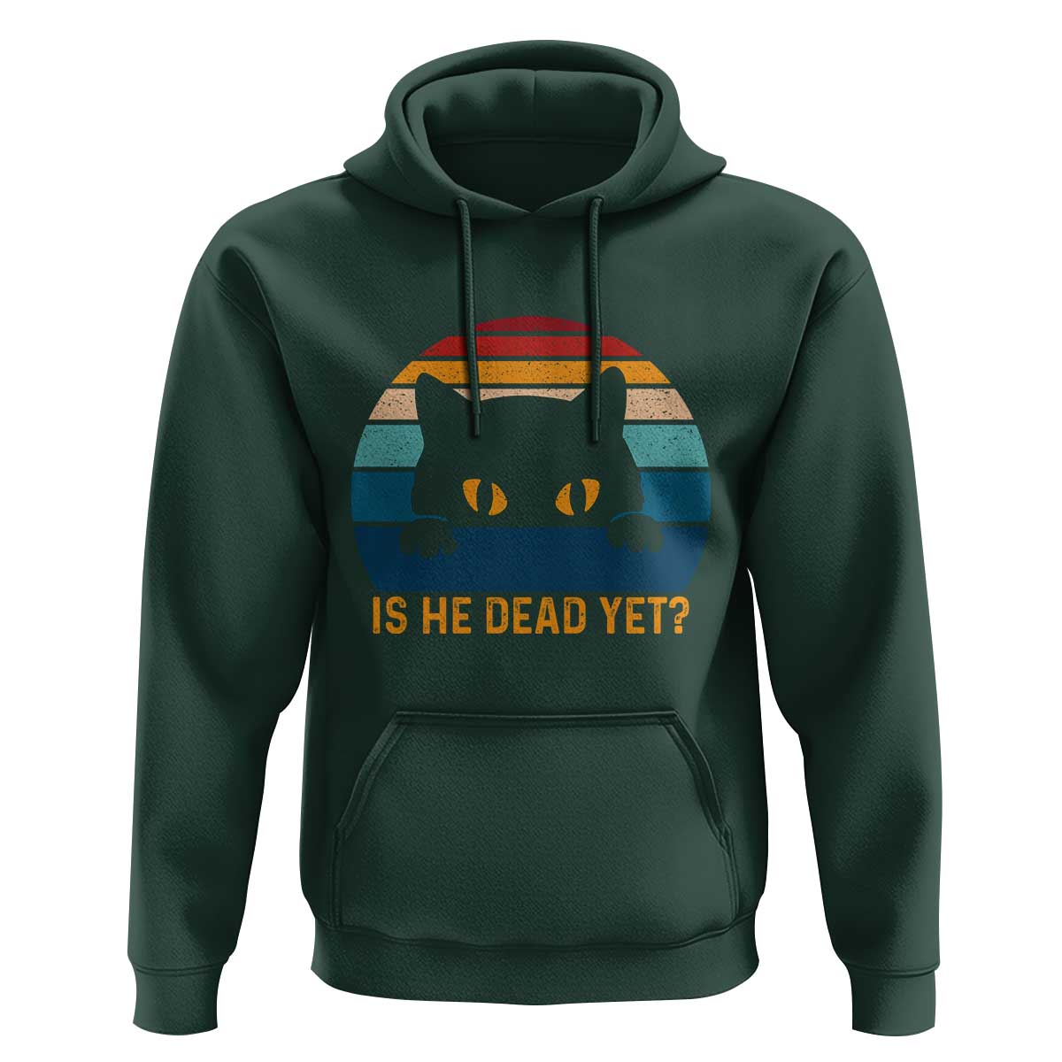 Is He Dead Yet Hoodie Retro Cat Funny Vintage