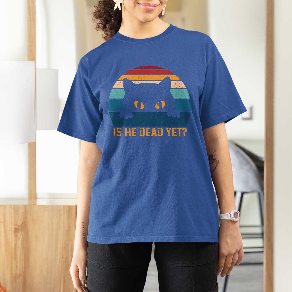 Is He Dead Yet T Shirt For Women Retro Cat Funny Vintage