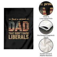 Just A Proud Dad That Didn't Raise Liberals Garden Flag Retro American Flag - Wonder Print Shop