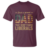 Just A Proud Dad That Didn't Raise Liberals T Shirt Retro American Flag - Wonder Print Shop