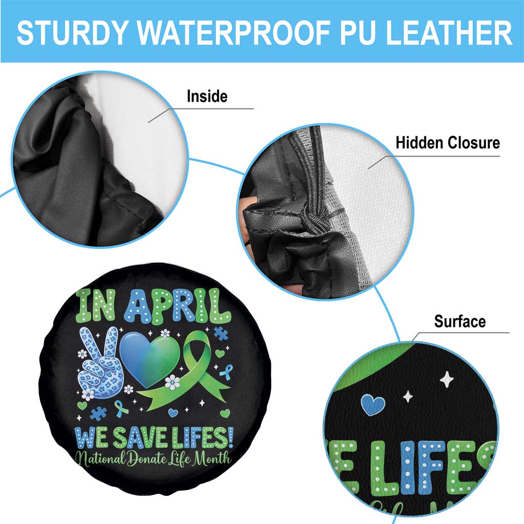 Donate Life Month Spare Tire Cover In April We Save Lives Organ Donation