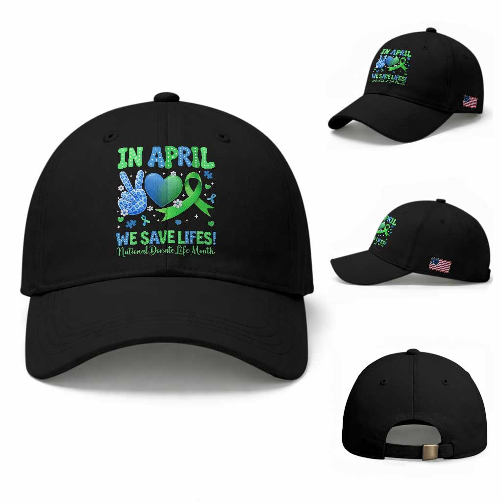 Donate Life Month Baseball Cap In April We Save Lives Organ Donation
