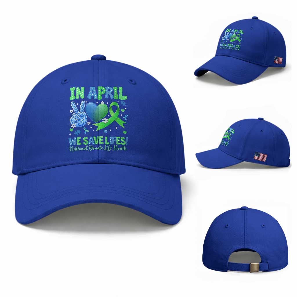 Donate Life Month Baseball Cap In April We Save Lives Organ Donation