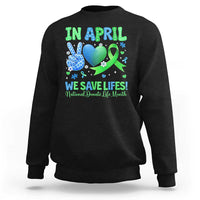 Donate Life Month Sweatshirt In April We Save Lives Organ Donation