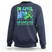 Donate Life Month Sweatshirt In April We Save Lives Organ Donation