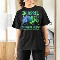 Donate Life Month T Shirt For Women In April We Save Lives Organ Donation