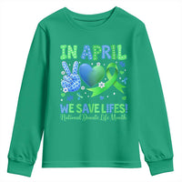 Donate Life Month Youth Sweatshirt In April We Save Lives Organ Donation