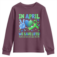 Donate Life Month Youth Sweatshirt In April We Save Lives Organ Donation