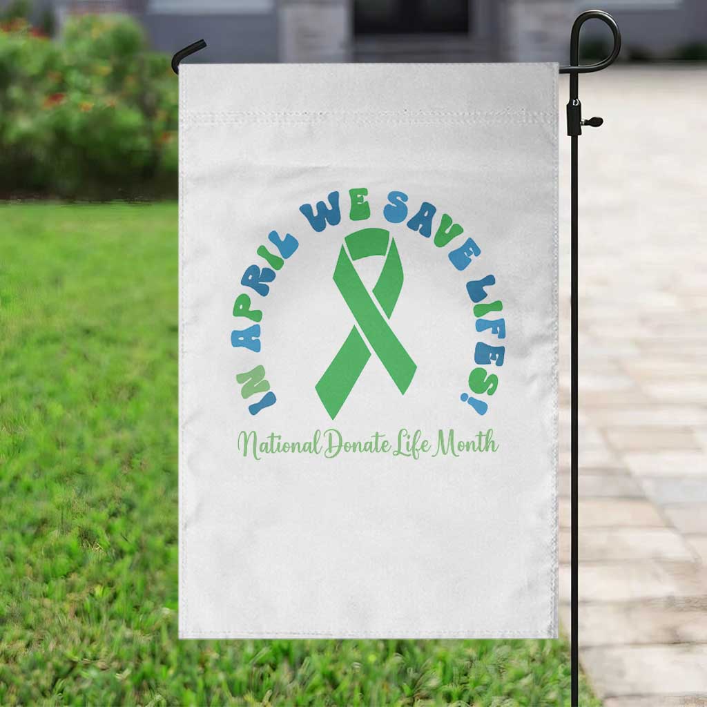 National Donate Life Month Garden Flag Green Ribbon Organ Donation In April We Save Lives