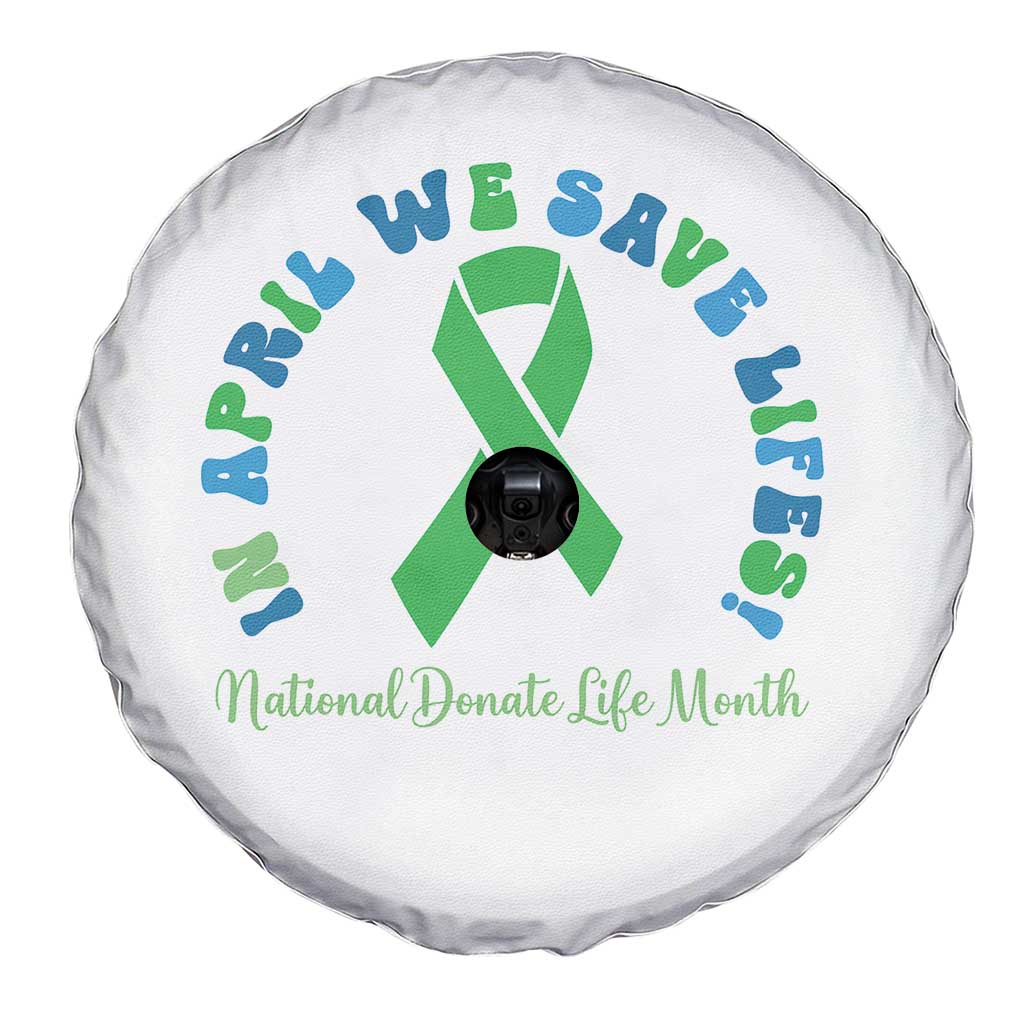 National Donate Life Month Spare Tire Cover Green Ribbon Organ Donation In April We Save Lives