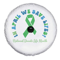 National Donate Life Month Spare Tire Cover Green Ribbon Organ Donation In April We Save Lives