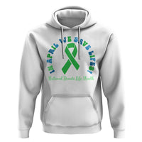 National Donate Life Month Hoodie Green Ribbon Organ Donation In April We Save Lives