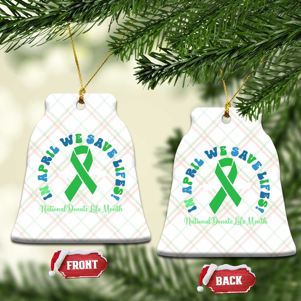 National Donate Life Month Ceramic Ornament Green Ribbon Organ Donation In April We Save Lives