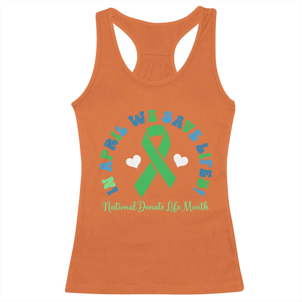 National Donate Life Month Racerback Tank Top Green Ribbon Organ Donation In April We Save Lives