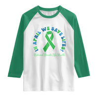 National Donate Life Month Raglan Shirt Green Ribbon Organ Donation In April We Save Lives