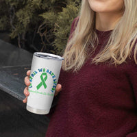 National Donate Life Month Tumbler Cup Green Ribbon Organ Donation In April We Save Lives