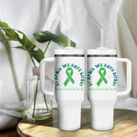 National Donate Life Month Tumbler With Handle Green Ribbon Organ Donation In April We Save Lives