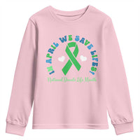 National Donate Life Month Youth Sweatshirt Green Ribbon Organ Donation In April We Save Lives