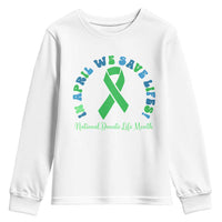 National Donate Life Month Youth Sweatshirt Green Ribbon Organ Donation In April We Save Lives