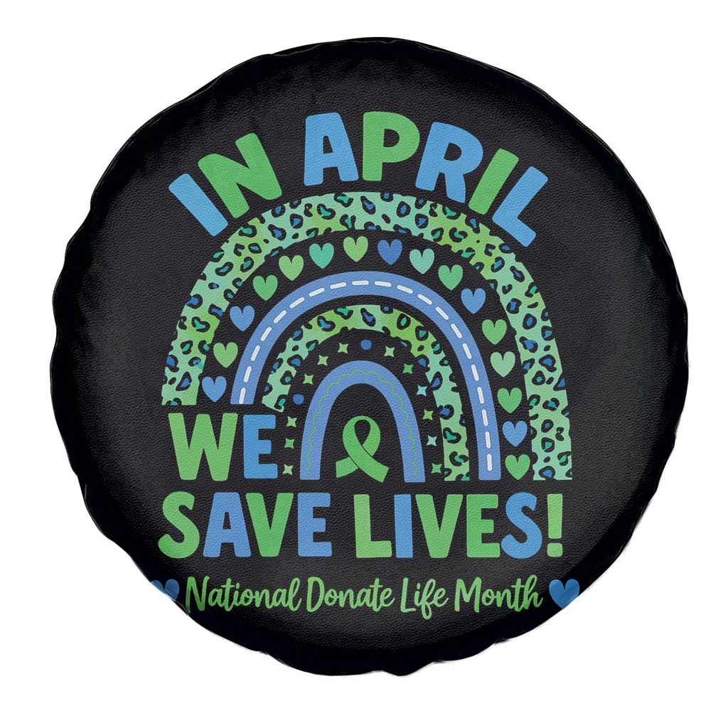 National Donate Life Month Spare Tire Cover In April We Save Lives Organ Donation Support Green Ribbon