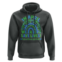 National Donate Life Month Hoodie In April We Save Lives Organ Donation Support Green Ribbon