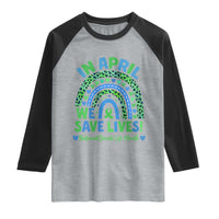 National Donate Life Month Raglan Shirt In April We Save Lives Organ Donation Support Green Ribbon