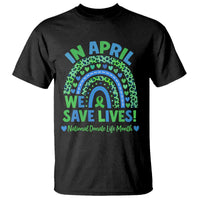 National Donate Life Month T Shirt In April We Save Lives Organ Donation Support Green Ribbon