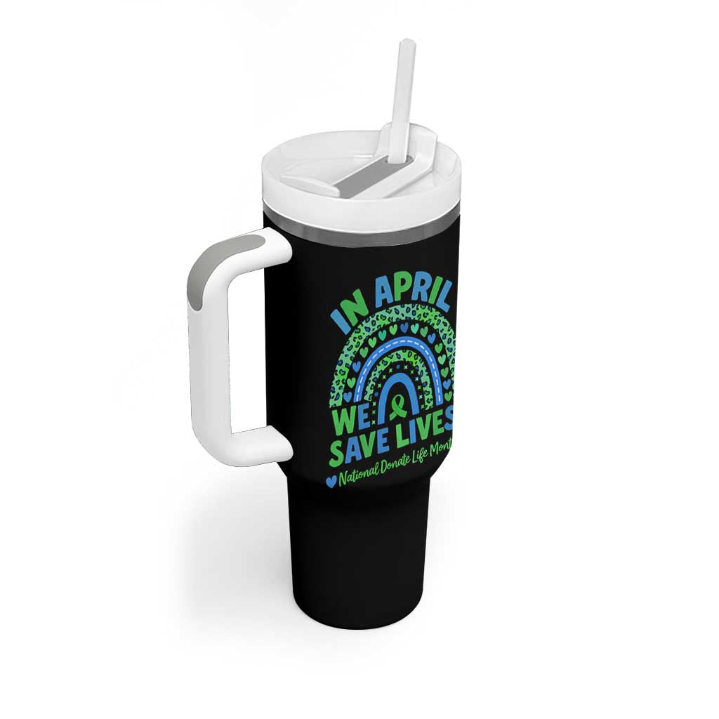 National Donate Life Month Tumbler With Handle In April We Save Lives Organ Donation Support Green Ribbon