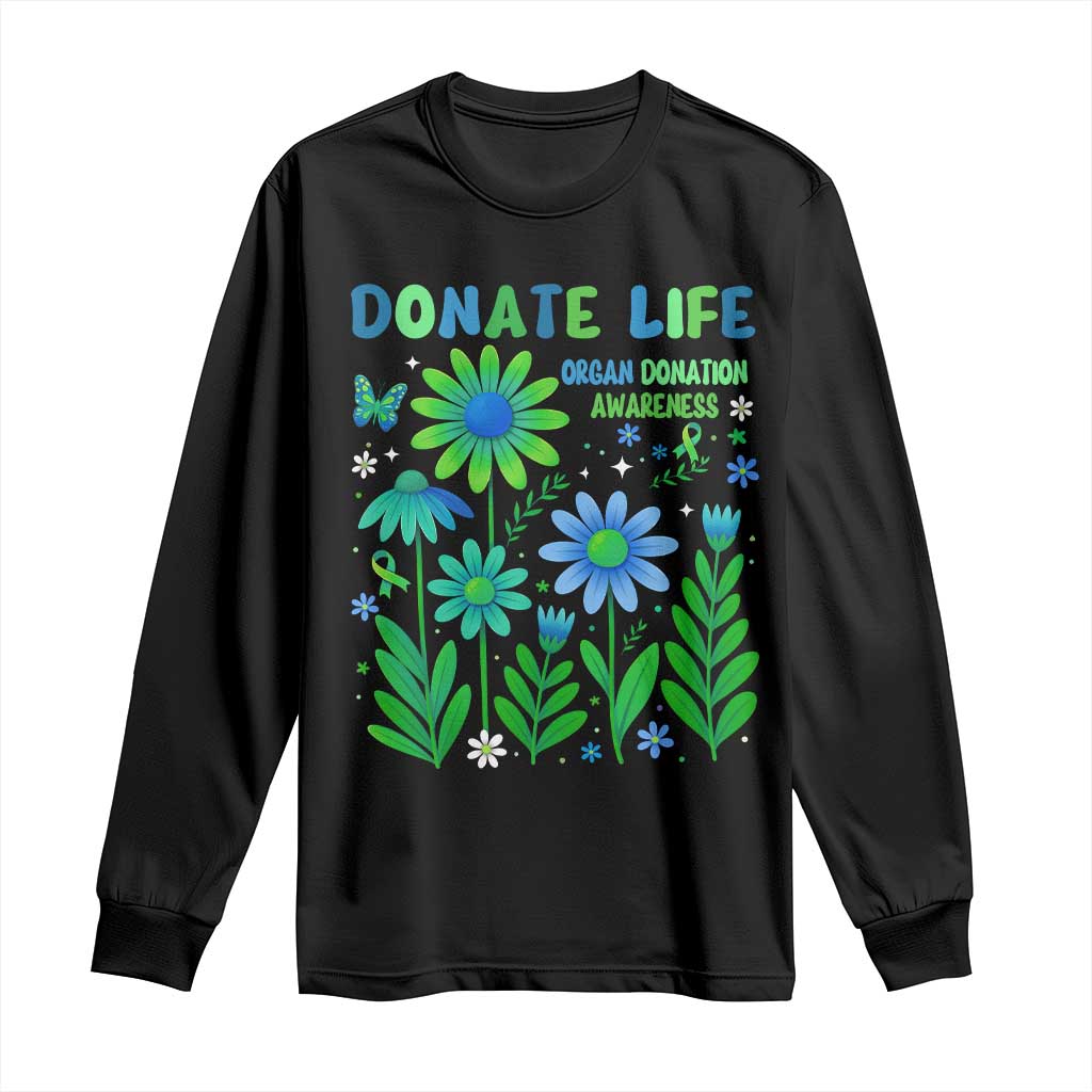 Organ Donation Awareness Long Sleeve Shirt Green Ribbon Donate Life Floral
