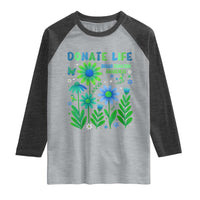 Organ Donation Awareness Raglan Shirt Green Ribbon Donate Life Floral