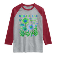 Organ Donation Awareness Raglan Shirt Green Ribbon Donate Life Floral