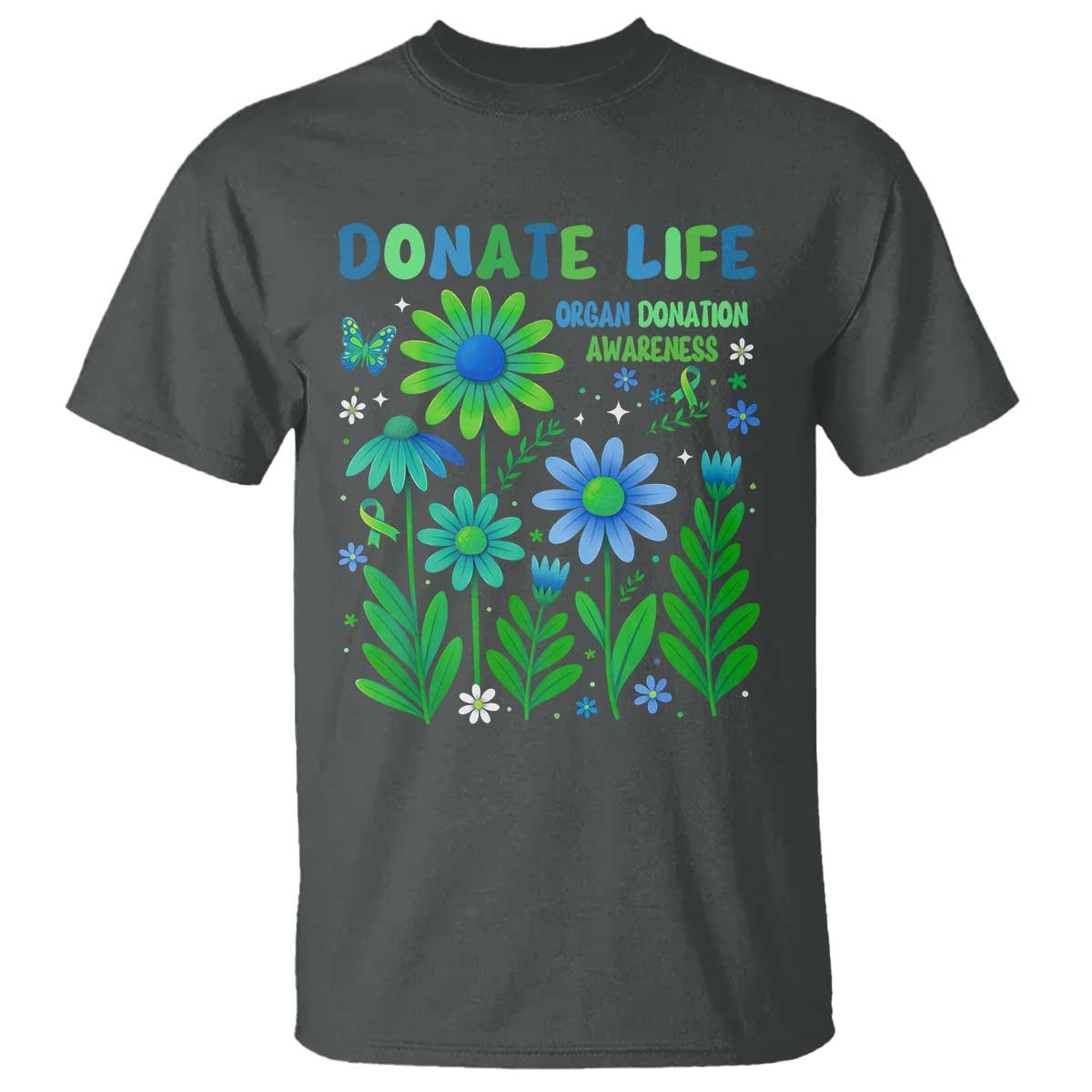 Organ Donation Awareness T Shirt Green Ribbon Donate Life Floral