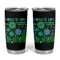 Organ Donation Awareness Tumbler Cup Green Ribbon Donate Life Floral