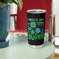 Organ Donation Awareness Tumbler Cup Green Ribbon Donate Life Floral