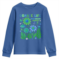 Organ Donation Awareness Youth Sweatshirt Green Ribbon Donate Life Floral