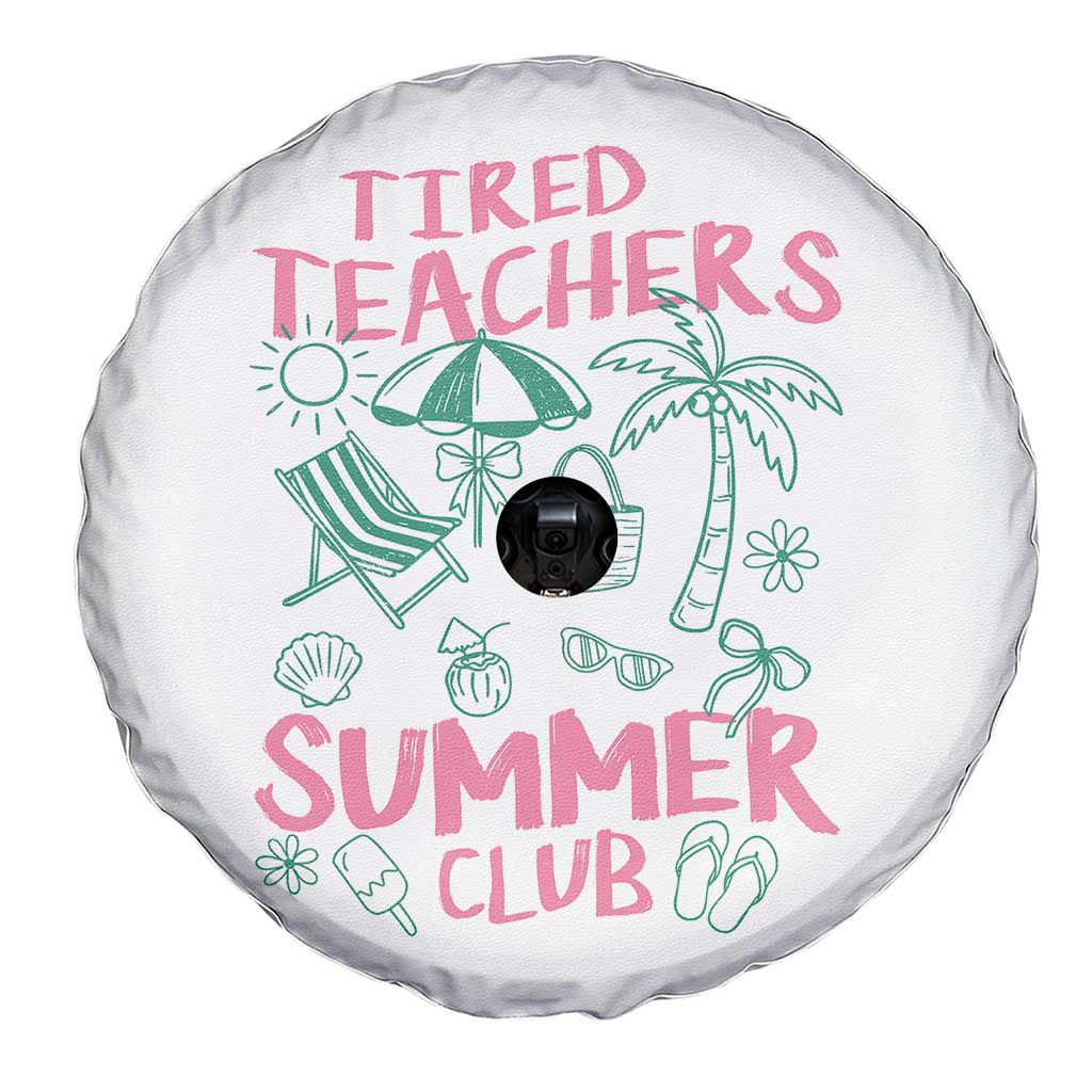 Tired Teachers Summer Club Spare Tire Cover Funny Retro Teacher Summer Vacation