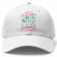 Tired Teachers Summer Club Baseball Cap Funny Retro Teacher Summer Vacation