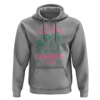 Tired Teachers Summer Club Hoodie Funny Retro Teacher Summer Vacation