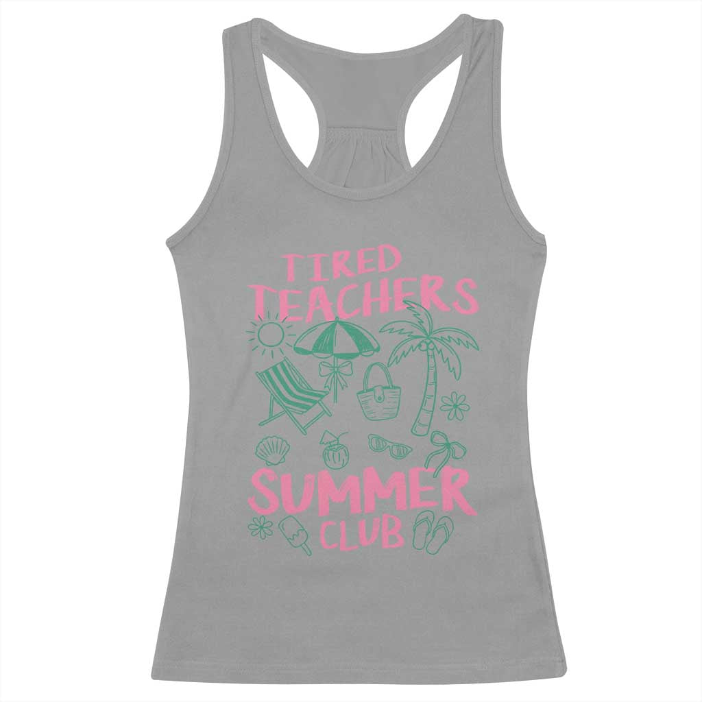 Tired Teachers Summer Club Racerback Tank Top Funny Retro Teacher Summer Vacation